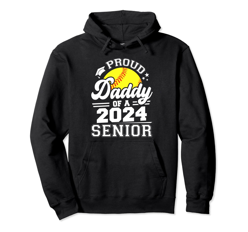 Proud Daddy 2024 Senior Graduate Grad 2024 Hoodie - Graphic Print Unisex - T-Shirt, Sweatshirt, Hoodie