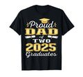 Proud Dad Two 2025 Graduates T-Shirt - Aesthetic Graphic for Adults - T-Shirt, Sweatshirt, Hoodie