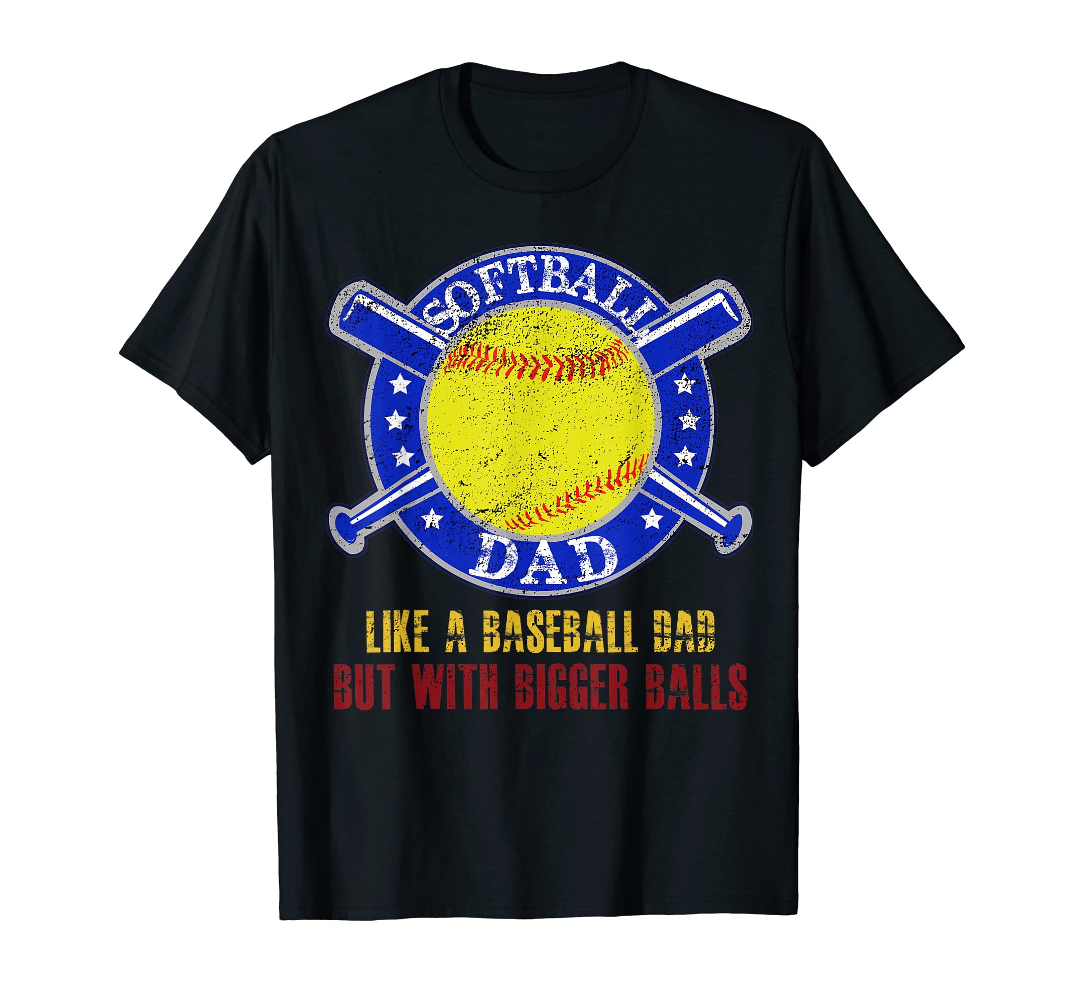 Mens Softball Dad Like Baseball Dad T-Shirt - Novelty Apparel Men Women - T-Shirt, Sweatshirt, Hoodie