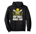 Softball Bonus Dad Funny Lovers Hoodie - Aesthetic Graphic Men Women - T-Shirt, Sweatshirt, Hoodie