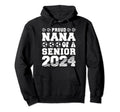 Proud Nana Soccer Senior 2024 Hoodie - Casual Everyday Wear for Adults - T-Shirt, Sweatshirt, Hoodie