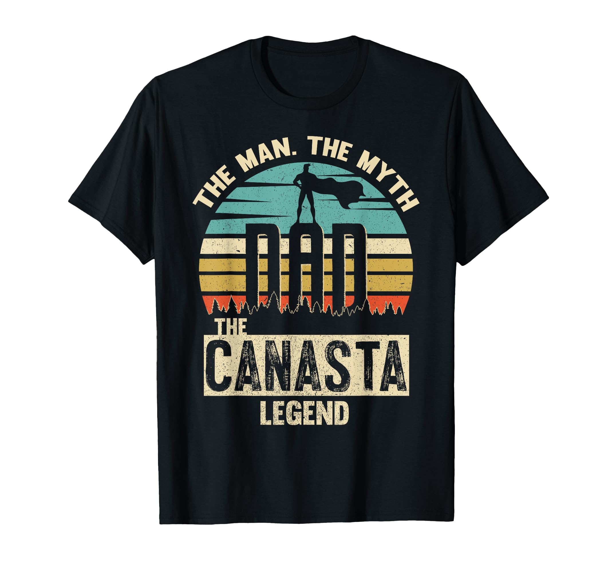 Myth Legend Dad Canasta T-Shirt - Aesthetic Graphic Men Women - T-Shirt, Sweatshirt, Hoodie