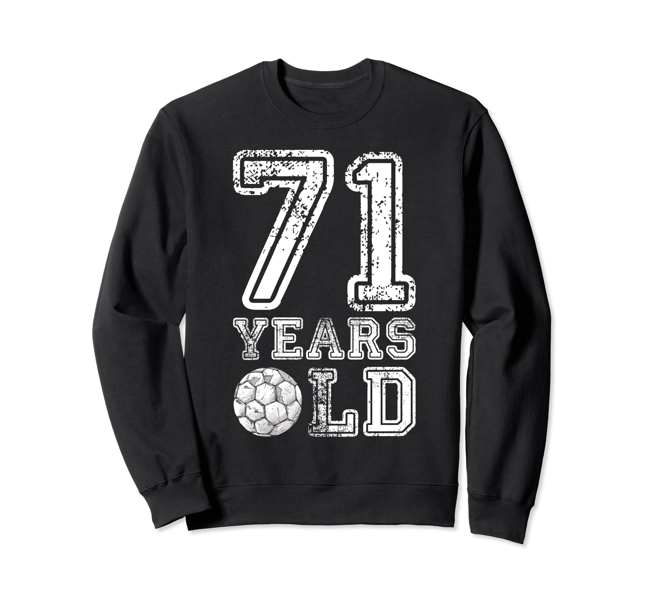 71 Years Old Soccer Sports Sweatshirt - Minimalist Print Men Women - T-Shirt, Sweatshirt, Hoodie