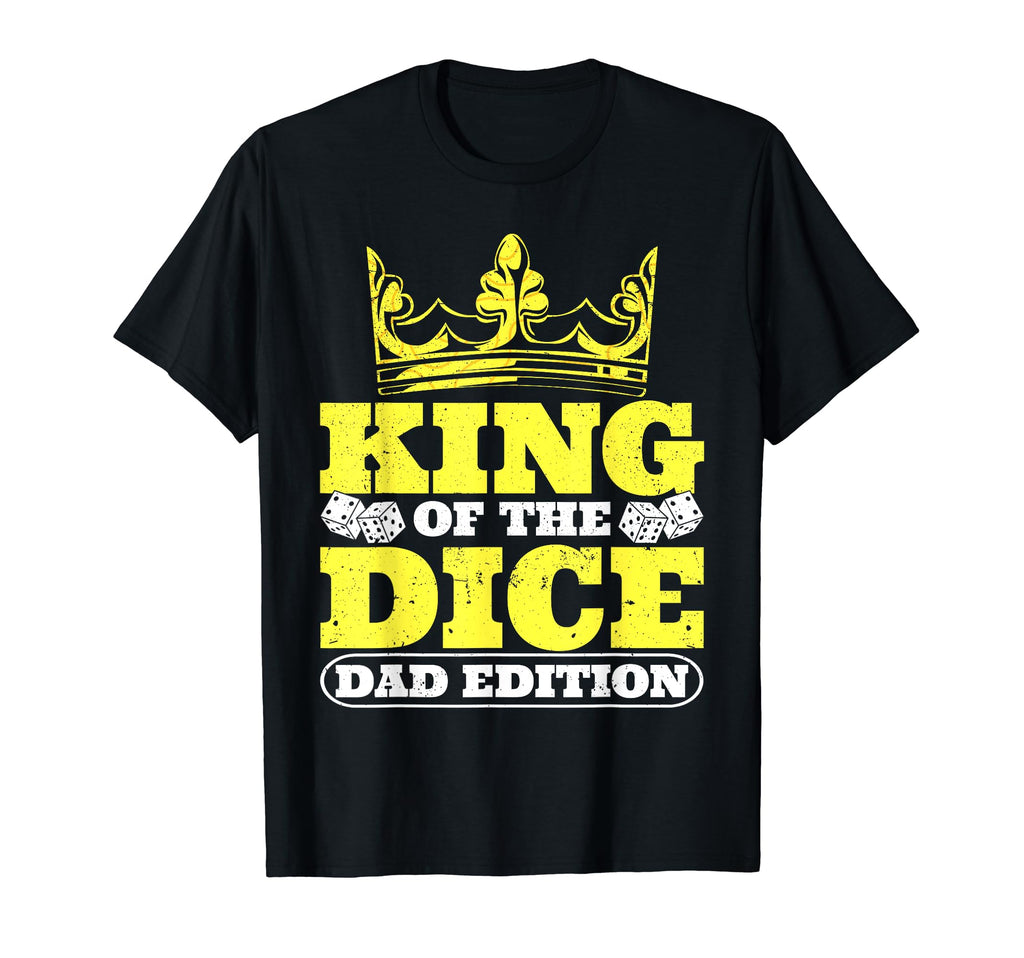 Game Night King Dice Dad Board T-Shirt - Casual Everyday Wear for Adults - T-Shirt, Sweatshirt, Hoodie