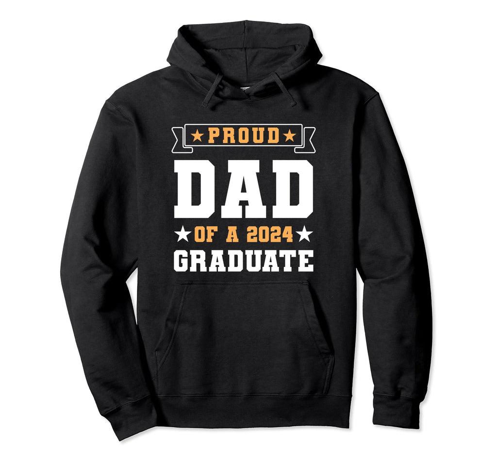 Proud Dad 2024 Graduate Convocation Hoodie - Streetwear Style Unisex - T-Shirt, Sweatshirt, Hoodie