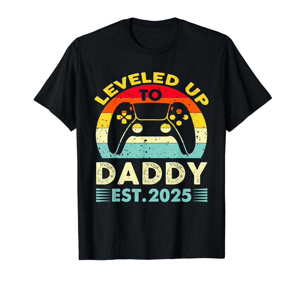 Leveled Up To Daddy 2025 Promoted To T-Shirt - Minimalist Print for Adults - T-Shirt, Sweatshirt, Hoodie