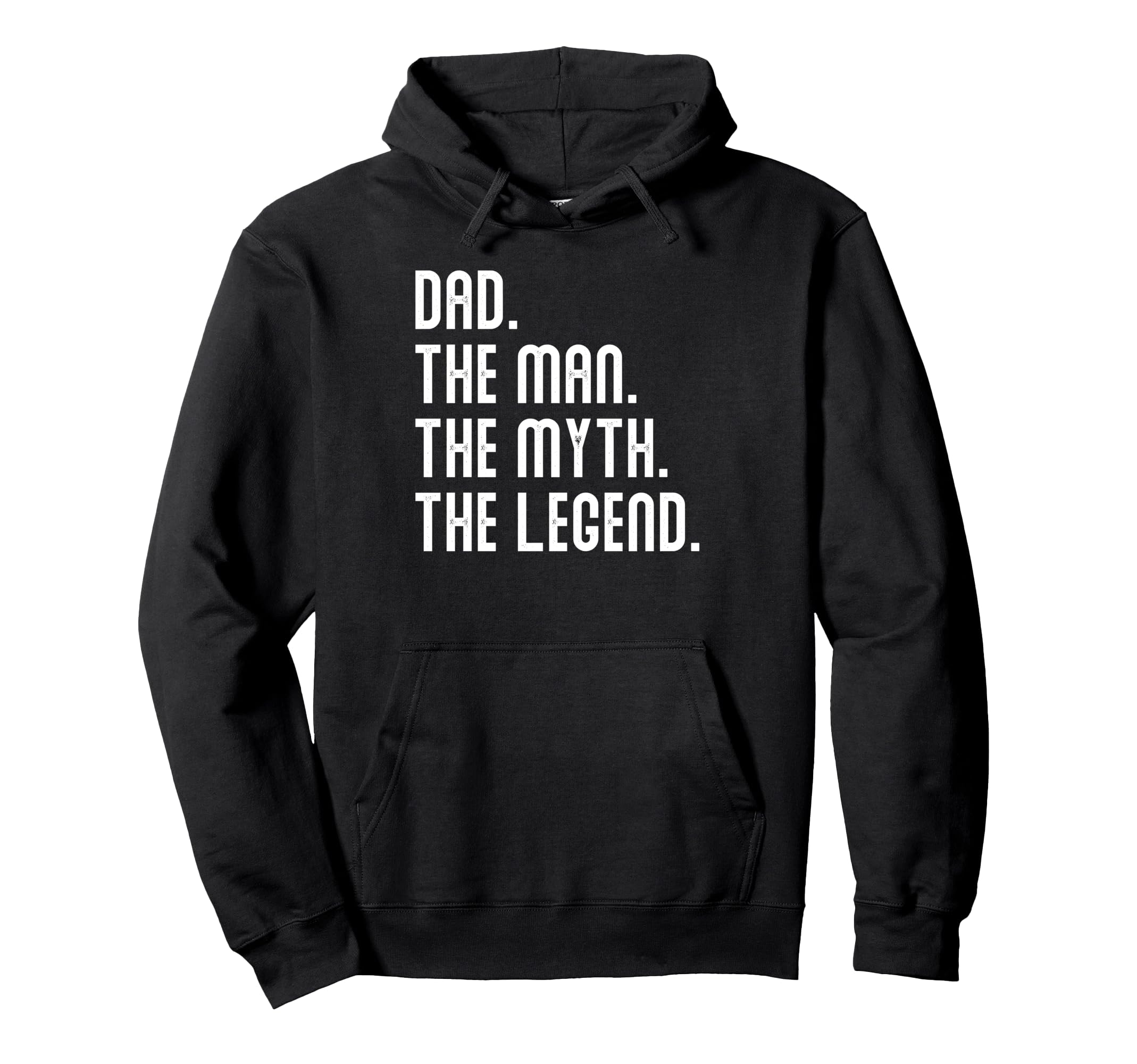Dad Myth Legend Gifts Mens Funny Dad Hoodie - Custom Art Print for Adults - T-Shirt, Sweatshirt, Hoodie