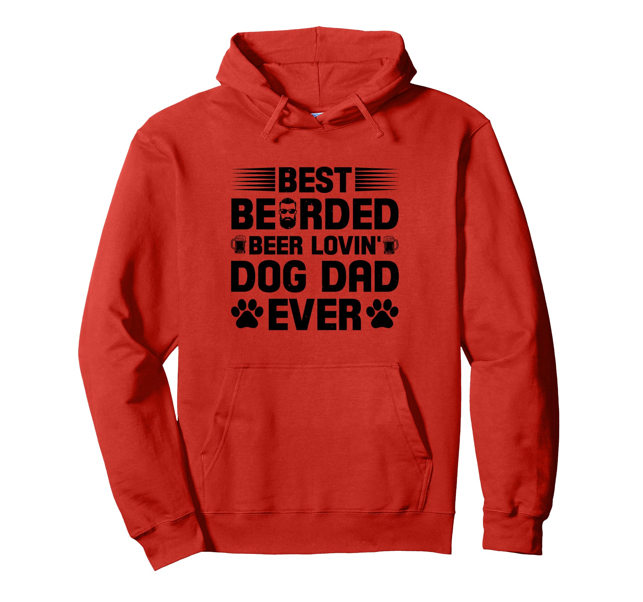 Best Bearded Beer Lovin Dog Dad Ever Hoodie - Streetwear Style for Adults - T-Shirt, Sweatshirt, Hoodie