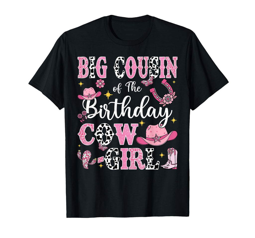 Big Cousin Birthday Cow Rodeo T-Shirt - Casual Everyday Wear for Adults - T-Shirt, Sweatshirt, Hoodie