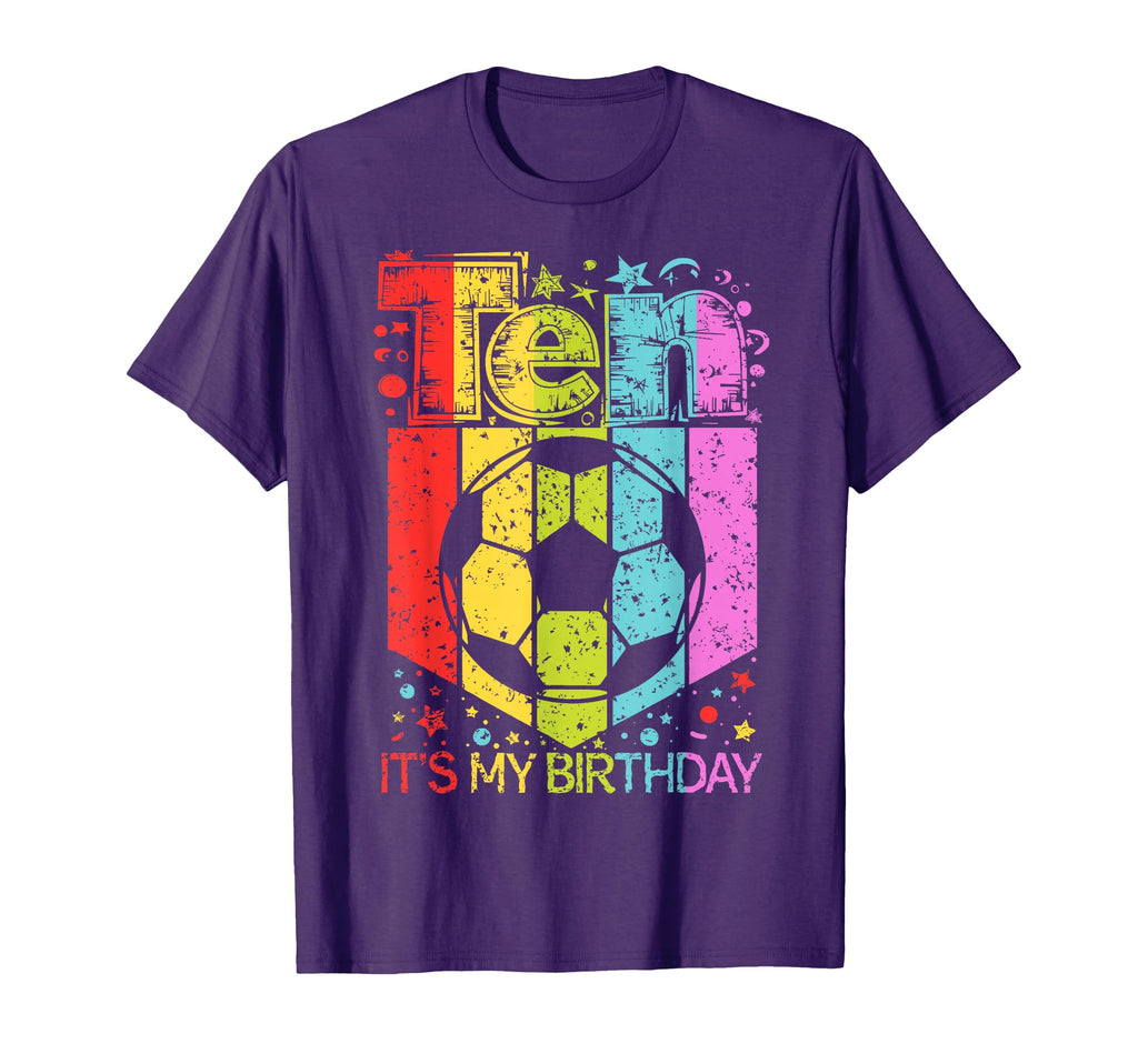 10Th Birthday Ten 10 Year Old Soccer T-Shirt - Unique Graphic Unisex - T-Shirt, Sweatshirt, Hoodie