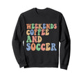 Soccer Coffee Soccer Mom Weekends Sweatshirt - Minimalist Print Unisex - T-Shirt, Sweatshirt, Hoodie