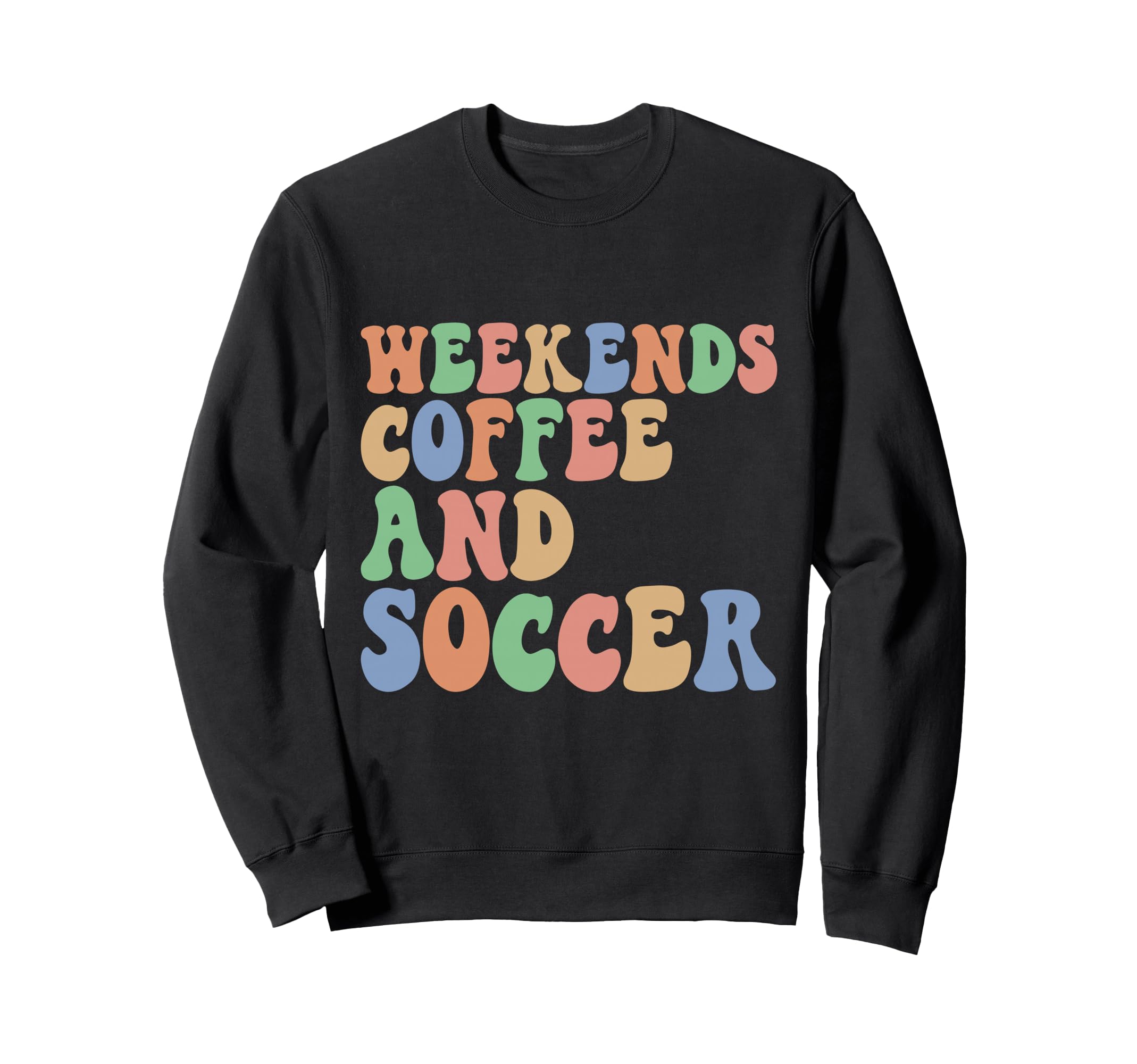 Soccer Coffee Soccer Mom Weekends Sweatshirt - Minimalist Print Unisex - T-Shirt, Sweatshirt, Hoodie