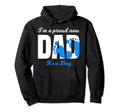 Im Proud New Dad Its Hoodie - Custom Art Print Men Women - T-Shirt, Sweatshirt, Hoodie