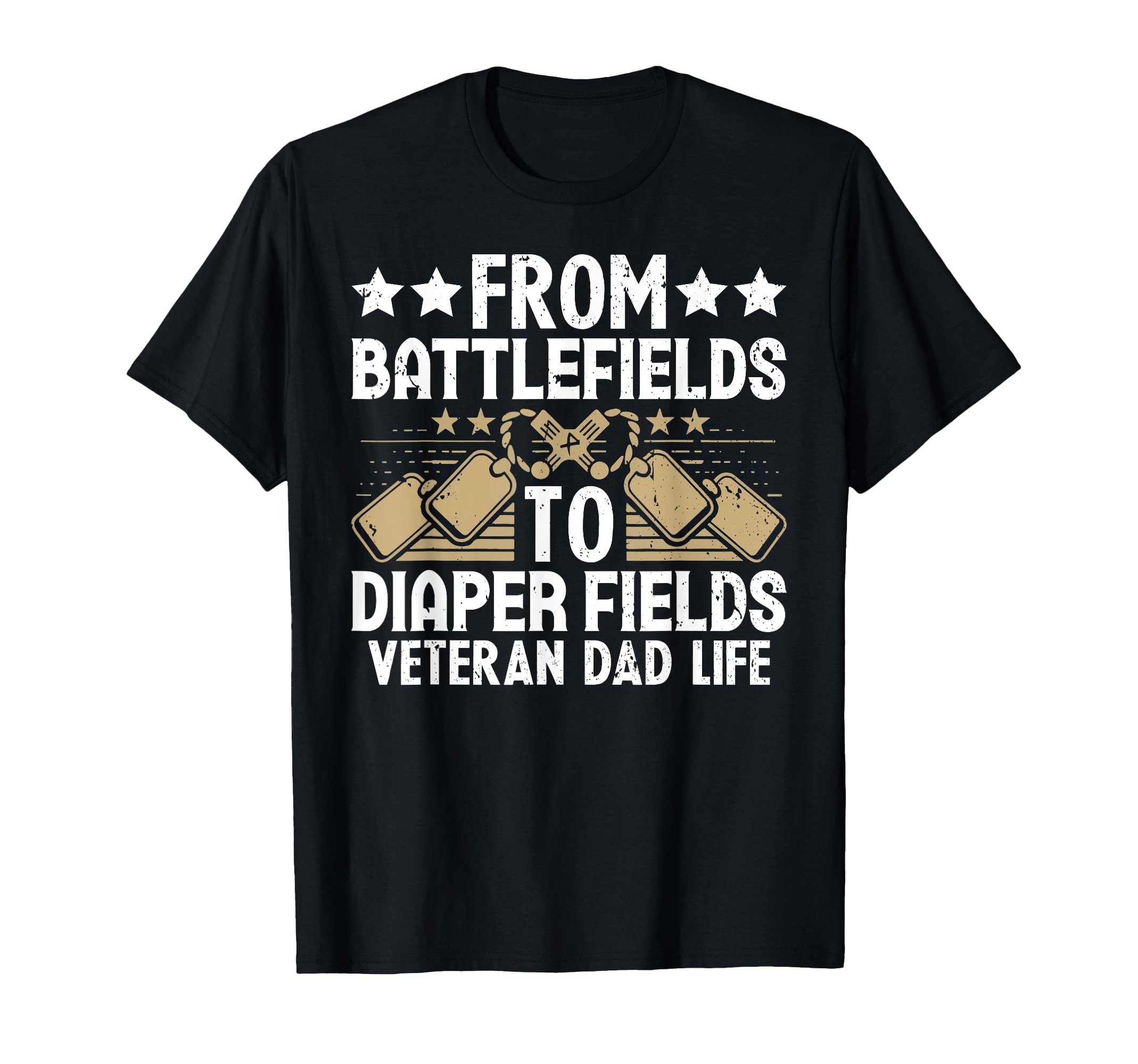 From Battlefields To Diaper Fields T-Shirt - Fun Novelty Design for Adults - T-Shirt, Sweatshirt, Hoodie