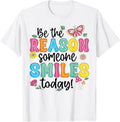 Cute Inspirational Quote Be The Reason Someone Smiles - Adult & Kids T-Shirts, Sweatshirts & Hoodies apparel design preview 1