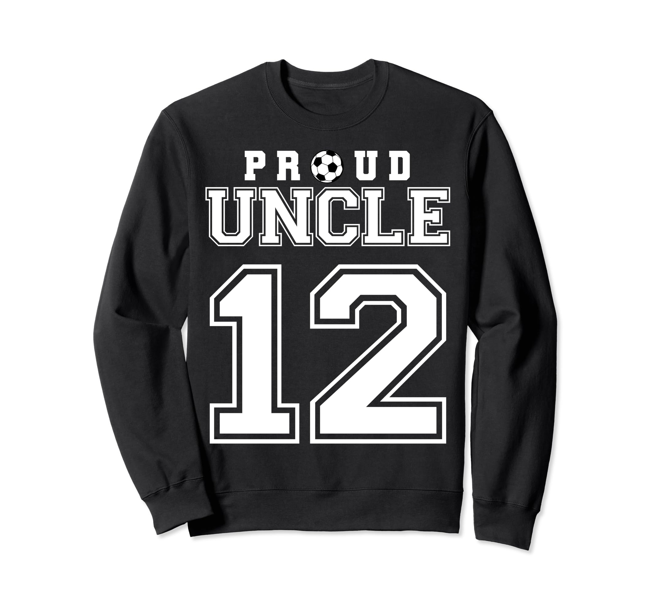 Number 12 Custom Proud Soccer Sweatshirt - Unique Graphic for Adults - T-Shirt, Sweatshirt, Hoodie