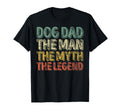 Funny Fathers Day Dog Dad Myth Legend T-Shirt - Trendy Graphic Unisex - T-Shirt, Sweatshirt, Hoodie