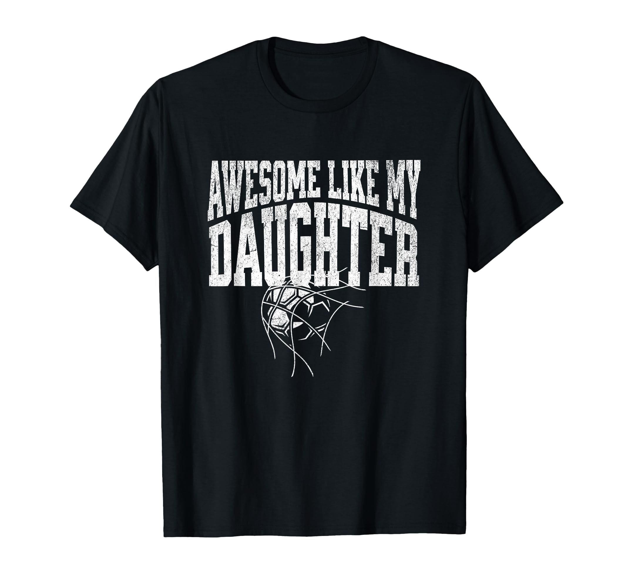 Awesome Like My Daughter Football T-Shirt - Aesthetic Graphic for Adults - T-Shirt, Sweatshirt, Hoodie