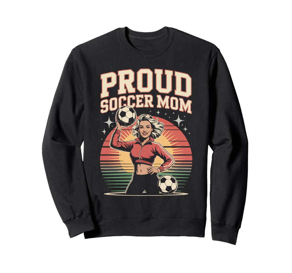 Proud Soccer Mom Sunset Vibes Sweatshirt - Minimalist Print Men Women - T-Shirt, Sweatshirt, Hoodie