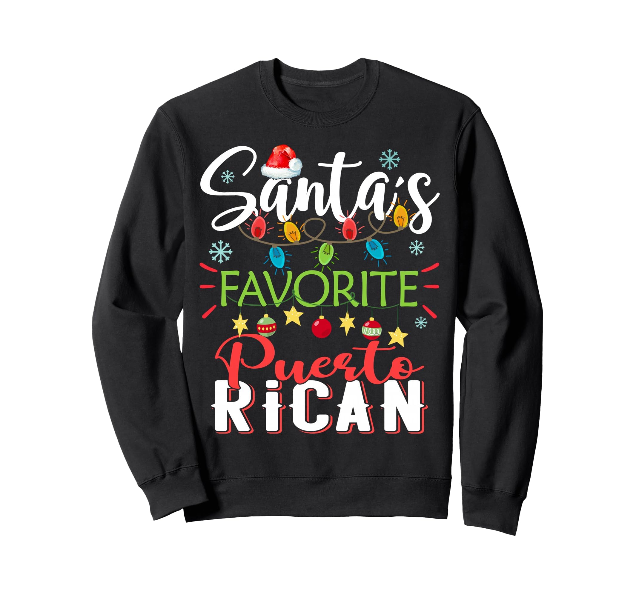 Santas Favorite Puerto Rican Sweatshirt - Minimalist Print for Adults - T-Shirt, Sweatshirt, Hoodie