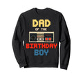 Dad Birthday Matching Family Sweatshirt - Aesthetic Graphic Men Women - T-Shirt, Sweatshirt, Hoodie
