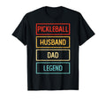 Pickleball Husband Dad Legend Pickleball T-Shirt - Graphic Print Men Women - T-Shirt, Sweatshirt, Hoodie