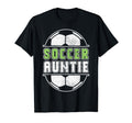Soccer Auntie Soccer Player Soccer T-Shirt - Novelty Apparel Men Women - T-Shirt, Sweatshirt, Hoodie