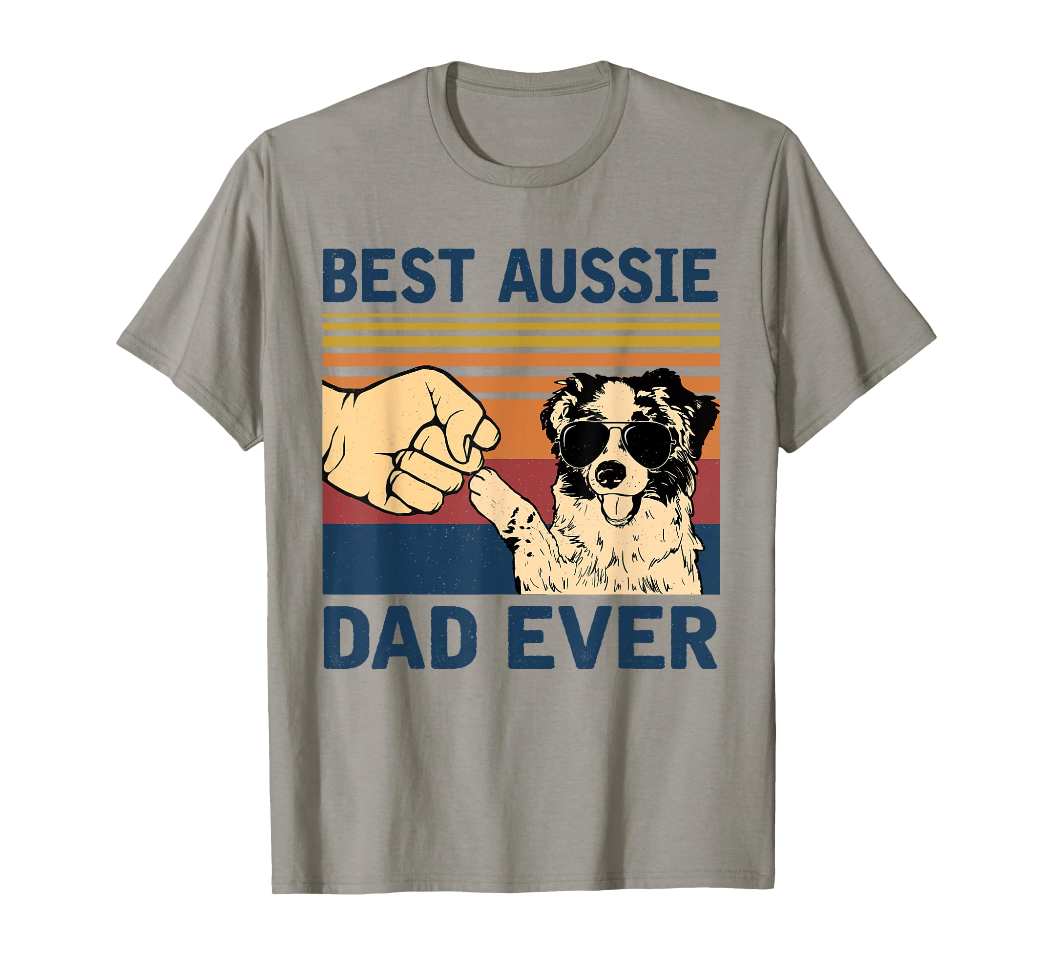 Best Aussie Dad Ever Aussie Dog T-Shirt - Custom Art Print Unisex - T-Shirt, Sweatshirt, Hoodie