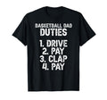 Basketball Dad Duties Dad Basketball T-Shirt - Minimalist Print for Adults - T-Shirt, Sweatshirt, Hoodie