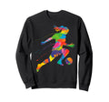 Colorful Funny Soccer Player Sweatshirt - Fun Novelty Design for Adults - T-Shirt, Sweatshirt, Hoodie