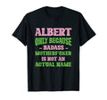Badass Albert Name Unique Nickname T-Shirt - Aesthetic Graphic Unisex - T-Shirt, Sweatshirt, Hoodie