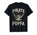 Pirate Poppa Funny Captain Matching T-Shirt - Minimalist Print Men Women - T-Shirt, Sweatshirt, Hoodie