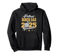 Bonus Dad 2025 Graduate Prom Hoodie - Minimalist Print for Adults - T-Shirt, Sweatshirt, Hoodie