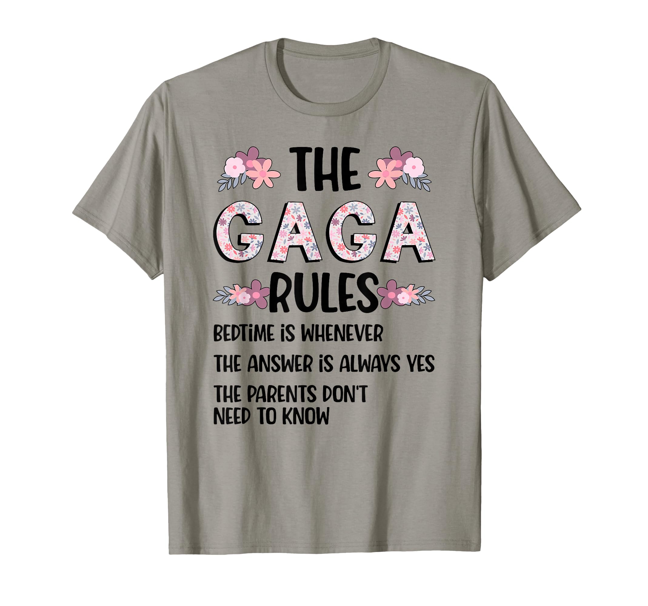 Gaga Grandma Rules Gaga Grandmother T-Shirt - Unique Graphic Unisex - T-Shirt, Sweatshirt, Hoodie