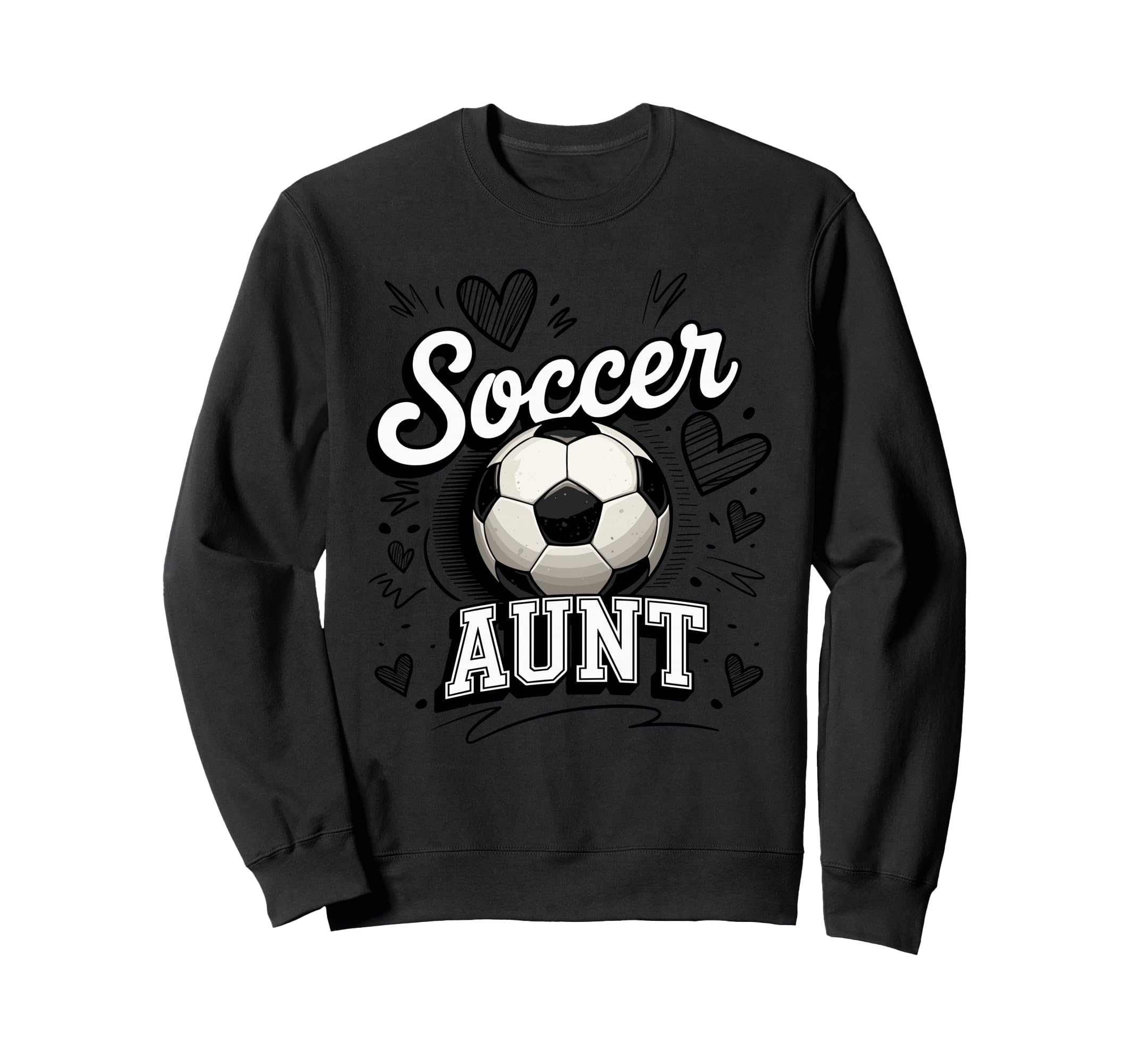 Soccer Aunt Game Day Proud Auntie Sweatshirt - Streetwear Style for Adults - T-Shirt, Sweatshirt, Hoodie