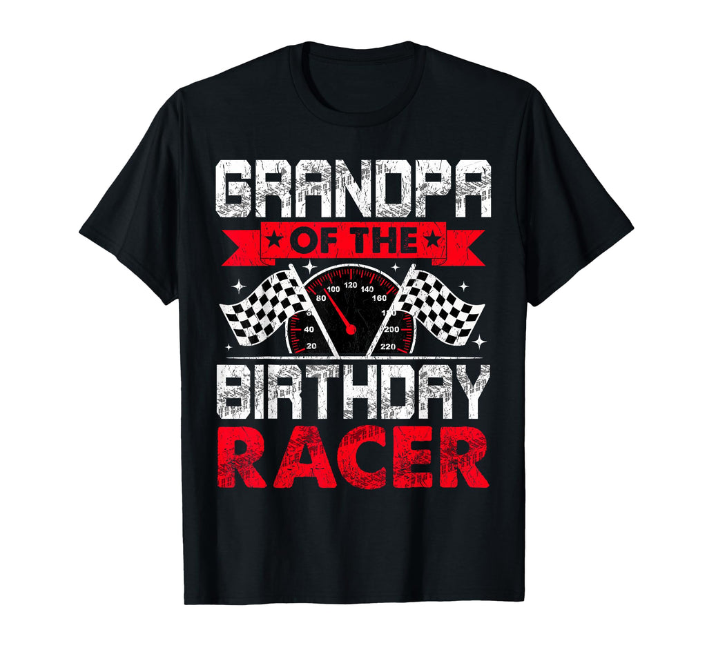Grandpa Birthday Racer Bday Racing Car T-Shirt - Fun Novelty Design Unisex - T-Shirt, Sweatshirt, Hoodie