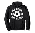 My Game His Glory Christian Soccer Hoodie - Custom Art Print for Adults - T-Shirt, Sweatshirt, Hoodie