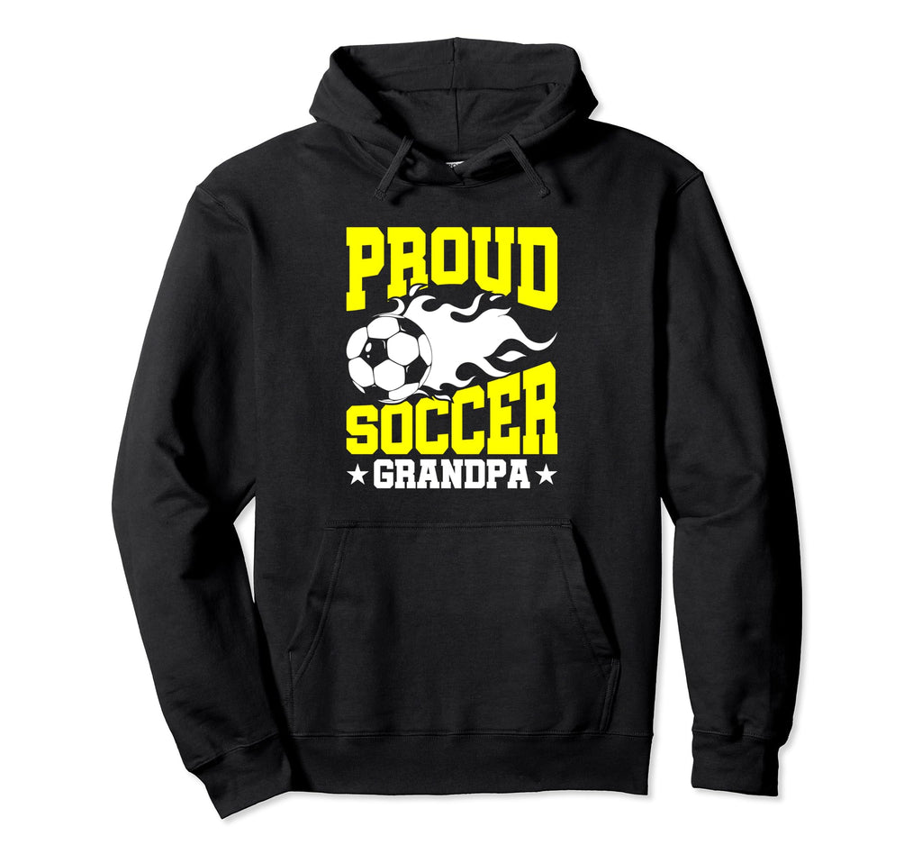 Proud Soccer Grandpa Hoodie - Unique Graphic for Adults - T-Shirt, Sweatshirt, Hoodie