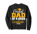 Proud Dad Class 2026 Graduate Senior Sweatshirt - Custom Art Print Unisex - T-Shirt, Sweatshirt, Hoodie