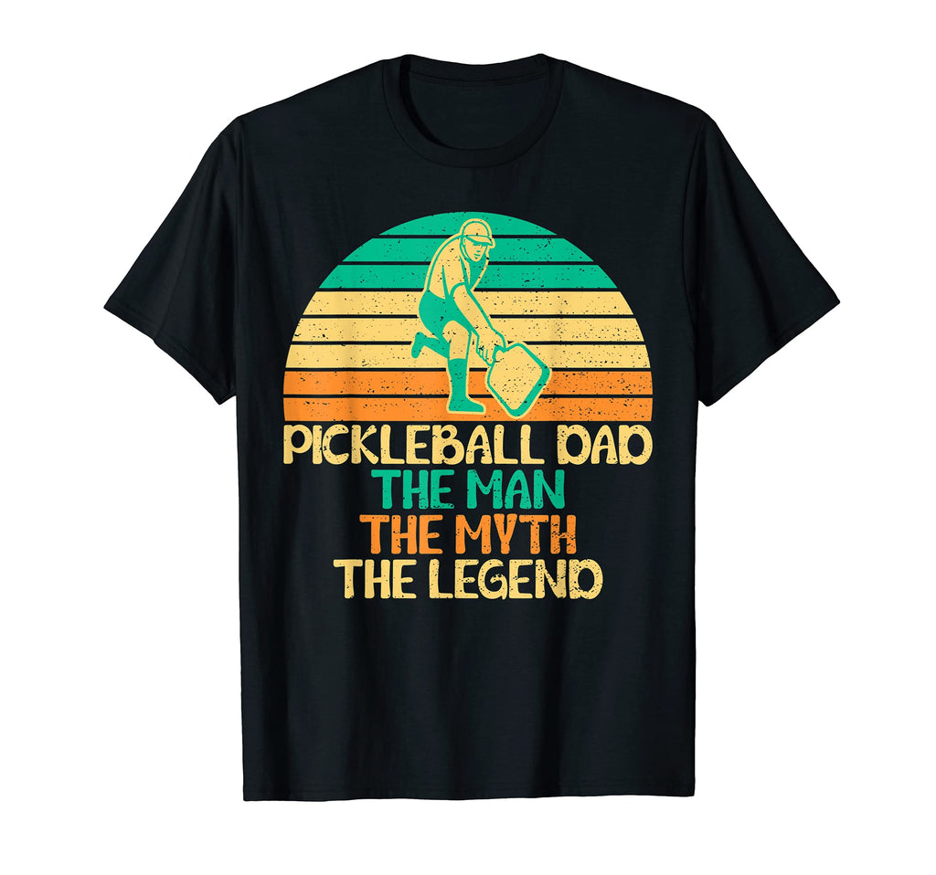 Pickleball Dad Myth Legend T-Shirt - Novelty Apparel Men Women - T-Shirt, Sweatshirt, Hoodie