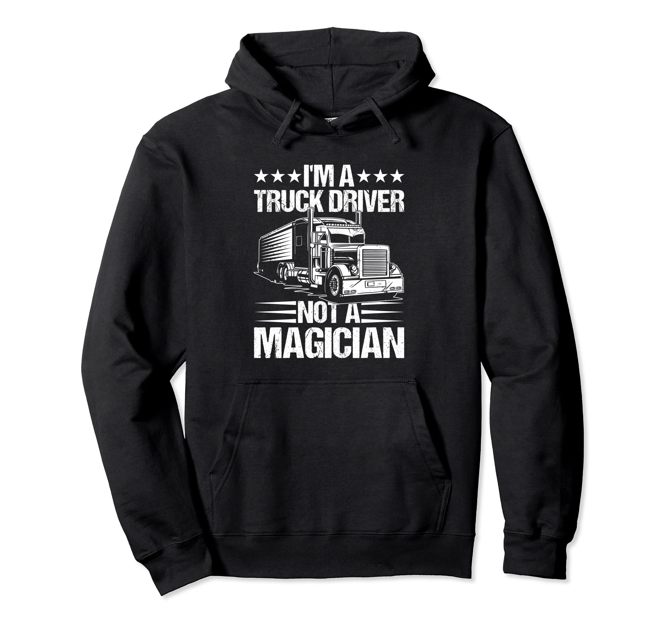 Truck Driver Trucker Freighter Hoodie - Casual Everyday Wear Men Women - T-Shirt, Sweatshirt, Hoodie