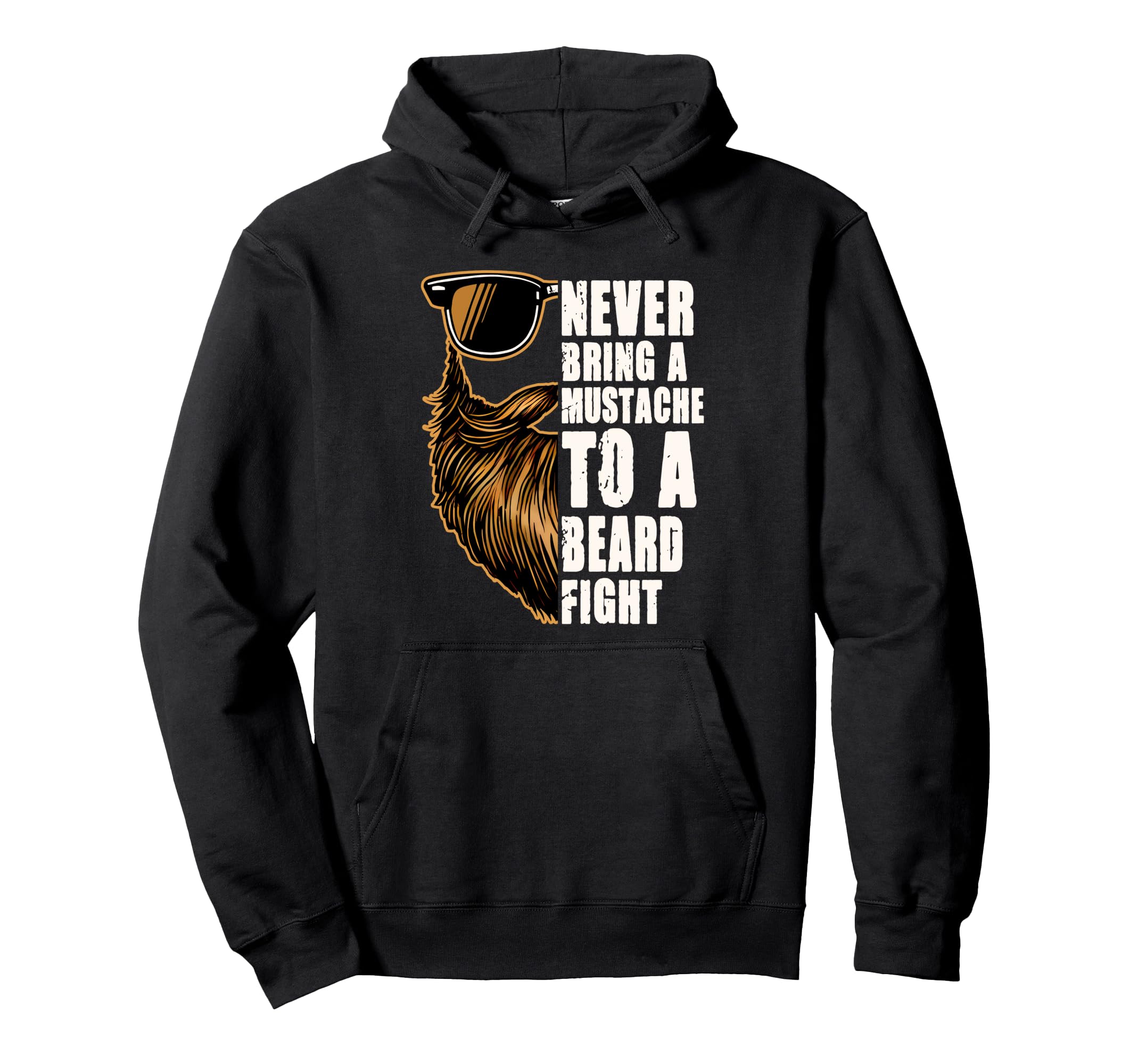 Bearded Dad Daddy Never Bring Mustache Hoodie - Custom Art Print Men Women - T-Shirt, Sweatshirt, Hoodie