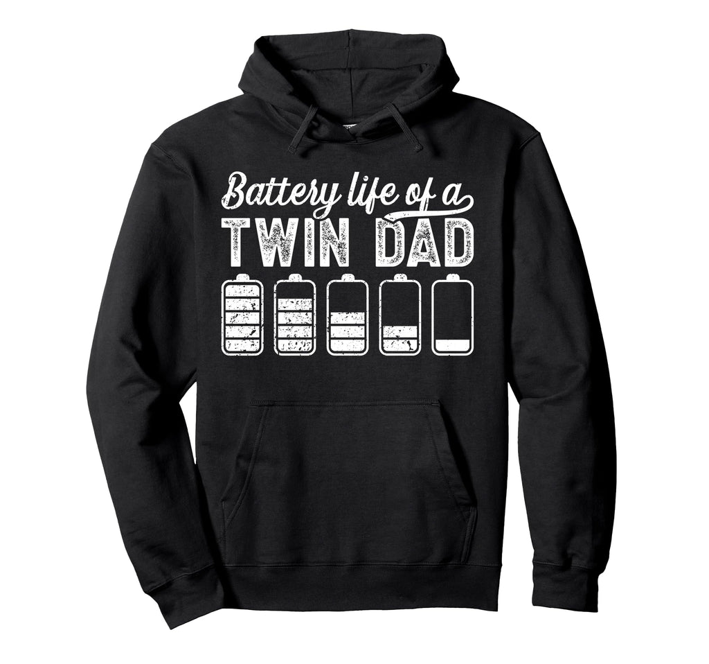 Battery Life Twin Dad Twins Twin Father Hoodie - Trendy Graphic Unisex - T-Shirt, Sweatshirt, Hoodie