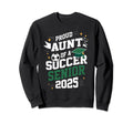 Class 2025 Soccer Senior Aunt Senior Sweatshirt - Aesthetic Graphic Unisex - T-Shirt, Sweatshirt, Hoodie