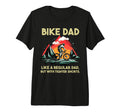Mens Bike Dad Cyclist Dad Cycling T-Shirt - Fun Novelty Design Men Women - T-Shirt, Sweatshirt, Hoodie
