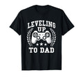 Leveling Up To Dad Funny Gamer Gaming T-Shirt - Graphic Print for Adults - T-Shirt, Sweatshirt, Hoodie