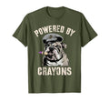 Sarcastic Powered Crayons Bulldog T-Shirt - Novelty Apparel Men Women - T-Shirt, Sweatshirt, Hoodie