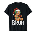 Gamer Gingerbread Bruh Santa Hat T-Shirt - Casual Everyday Wear Men Women - T-Shirt, Sweatshirt, Hoodie