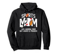 Sports Mom Definition Sports Mama Hoodie - Streetwear Style Men Women - T-Shirt, Sweatshirt, Hoodie