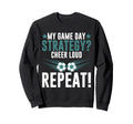 My Game Day Strategy Cheer Loud Sweatshirt - Novelty Apparel Men Women - T-Shirt, Sweatshirt, Hoodie